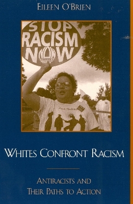 Whites Confront Racism - Eileen O'Brien