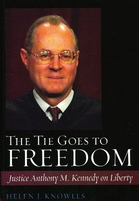 The Tie Goes to Freedom - Helen J. Knowles-Gardner