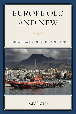 Europe Old and New - Ray Taras