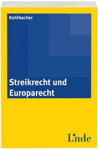 Streikrecht und Europarecht