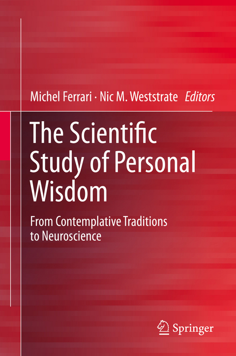The Scientific Study of Personal Wisdom - 