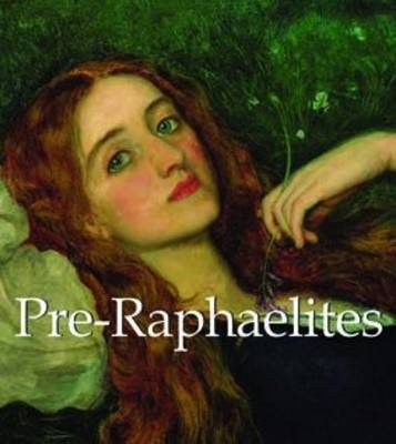 Pre-Raphaelites - Robert de la Sizeranne