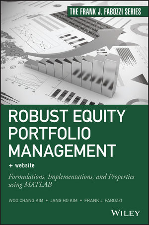 Robust Equity Portfolio Management - Woo Chang Kim, Jang Ho Kim, Frank J. Fabozzi
