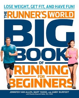 The Runner's World Big Book of Running for Beginners