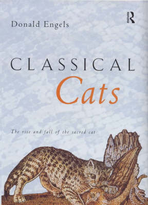 Classical Cats -  Donald W. Engels