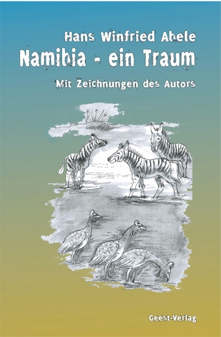 Namibia - Ein Traum