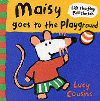 Maisy Goes To The Playground -  Cousins Lucy