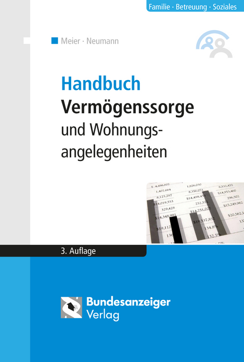 Handbuch Verm&ouml;genssorge und Wohnungsangelegenheiten (3. Auflage) - Sybille M. Meier, Alexandra Reinfarth