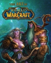 The Art of World of Warcraft&reg; -  BradyGames
