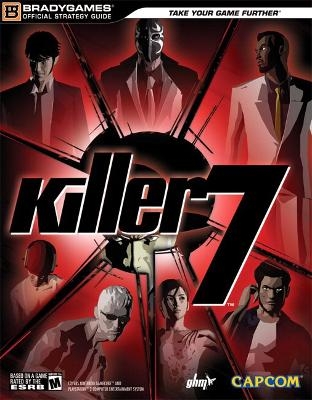 Killer 7™ Official Strategy Guide