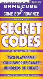 GameCube/Game Boy Advance Secret Codes 2005, Volume 1