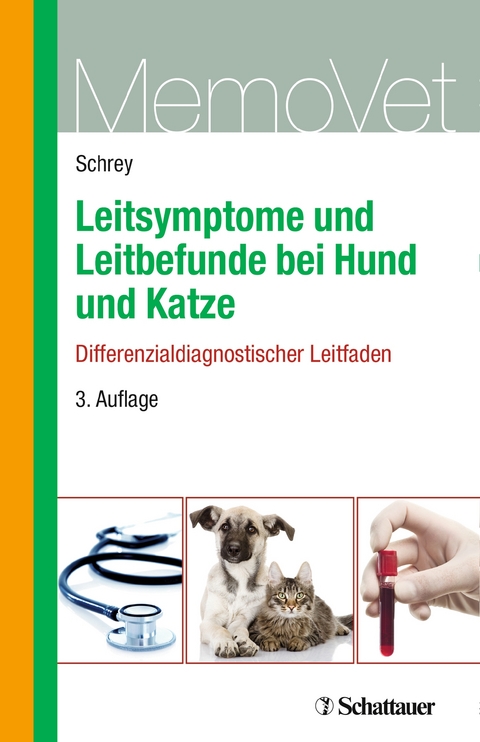 Leitsymptome und Leitbefunde bei Hund und Katze - Christian Ferdinand Schrey