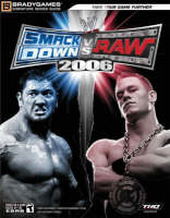 WWE SmackDown! vs. Raw&reg; 2006 Official Strategy Guide -  BradyGames
