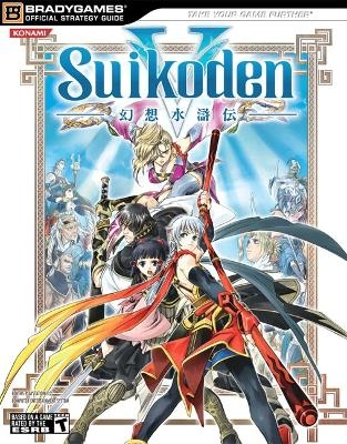 Suikoden&reg; V Official Strategy Guide -  BradyGames