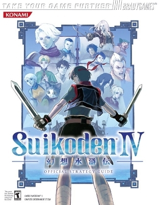 Suikoden® IV Official Strategy Guide