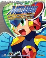 Mega Man&trade; Battle Chip Challenge Official Strategy Guide - Greg Sepelak