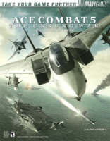 Ace Combat® 5 Official Strategy Guide