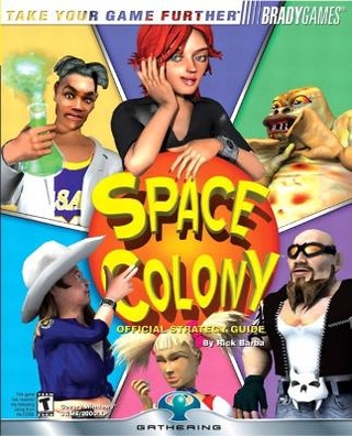Space Colony™ Official Strategy Guide