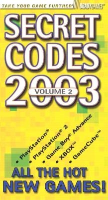 Secret Codes 2003, Volume 2 -  BradyGames