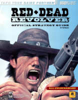 Red Dead Revolver® Official Strategy Guide