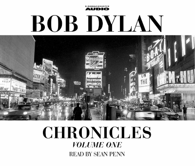 Chronicles Volume 1 (Audio) - Bob Dylan