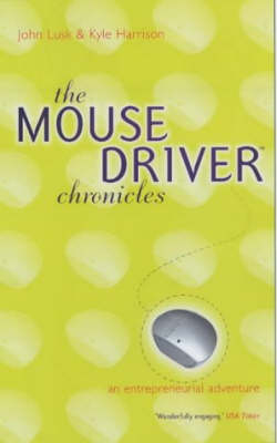 The Mousedriver Chronicles