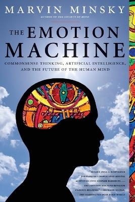 The Emotion Machine - Marvin Minsky