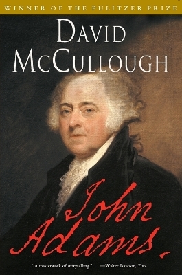 John Adams - David McCullough