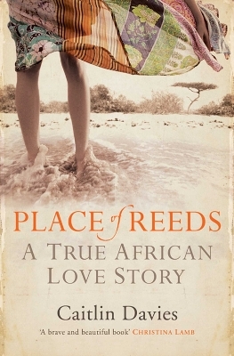 Place of Reeds - Caitlin Davies