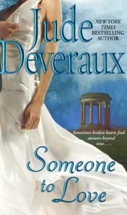 Someone to Love - Jude Deveraux