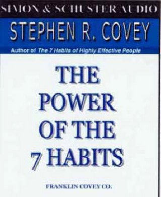The Power of the 7 Habits