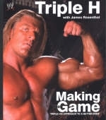 Making the Game -  Triple H, Robert Caprio