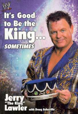 It's Good to be the King...