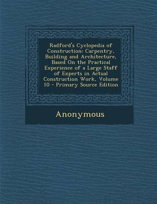 Radford's Cyclopedia of Construction