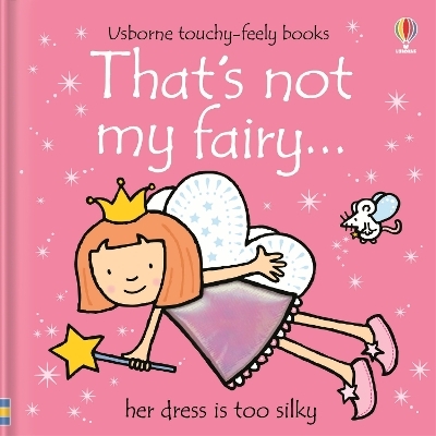 That's not my fairy. - Fiona Watt