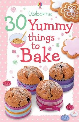 30 Yummy things To Bake