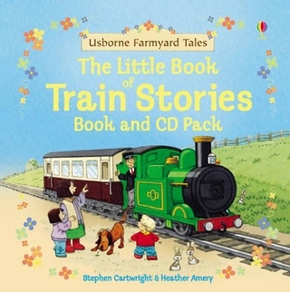 Farmyard Tales Little Book of Train Stories