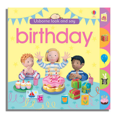 Usborne Look and Say Birthday - Felicity Brooks