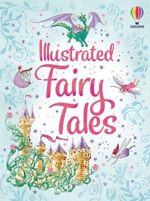 Illustrated Fairy Tales -  Usborne