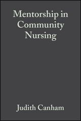 Mentorship in Community Nursing - Judith Canham, Joanne Bennett
