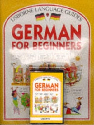German for Beginners - Angela Wilkes, John Shackell