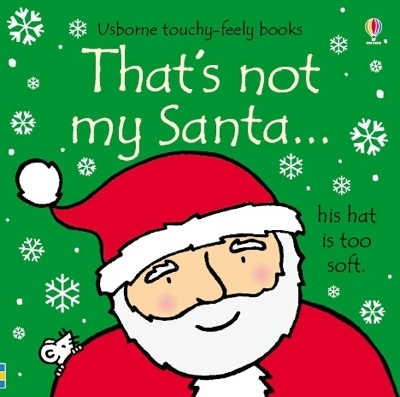 That's not my santa&hellip; - Fiona Watt