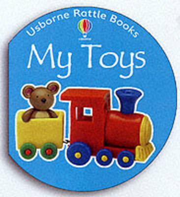 My Toys - Felicity Brooks, Jo Litchfield
