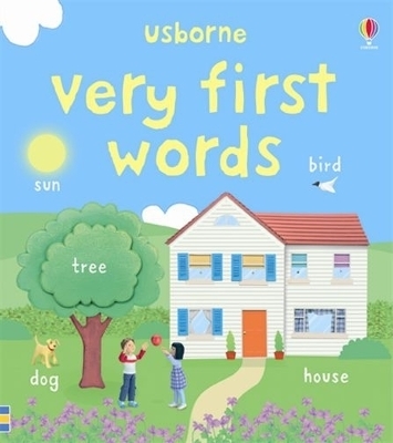 Very First Words - Felicity Brooks