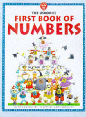 First Book of Numbers - Angela Wilkes, Claudia Zeff, S. Czelf,  Cartwright