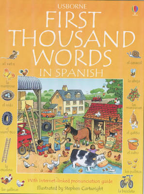 First Thousand Words in Spanish - Heather Amery, Stephen Cartwright