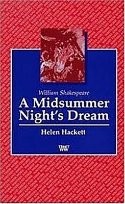 A Midsummer Night's Dream - Helen Hackett