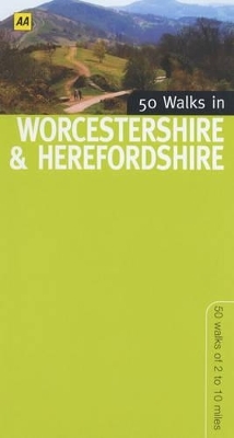 50 Walks in Herefordshire and Worcestershire -  Automobile Association