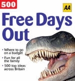 AA 500 Days Out for Free -  Automobile Association,  AA,  AA Publishing