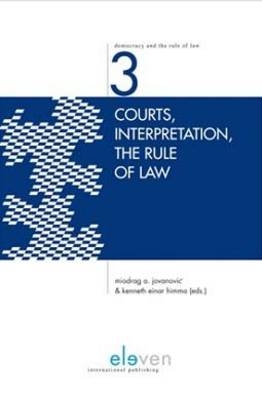 Courts, Interpretation, the Rule of Law - 